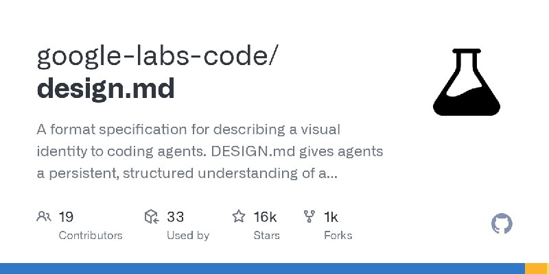 GitHub - google-labs-code/design.md: A format specification for describing a visual identity to coding agents. DESIGN.md gives…