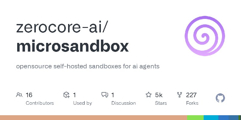 GitHub - zerocore-ai/microsandbox: opensource self-hosted sandboxes for ai agents