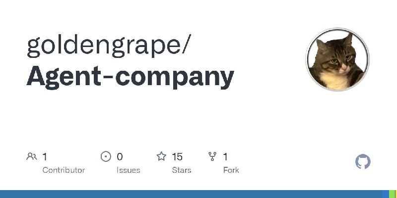 GitHub - goldengrape/Agent-company