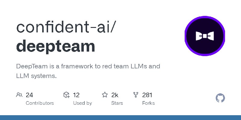 GitHub - confident-ai/deepteam: DeepTeam is a framework to red team LLMs and LLM systems.