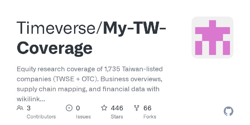 GitHub - Timeverse/My-TW-Coverage: Equity research coverage of 1,735 Taiwan-listed companies (TWSE + OTC). Business overviews,…