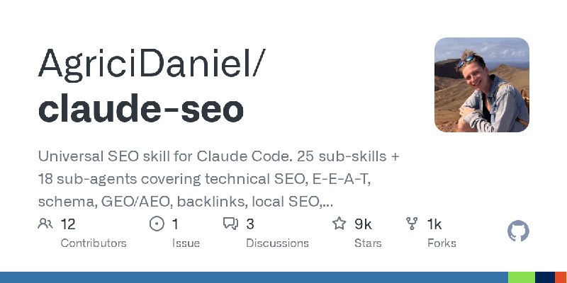 GitHub - AgriciDaniel/claude-seo: Universal SEO skill for Claude Code. 25 sub-skills + 18 sub-agents covering technical SEO, E…