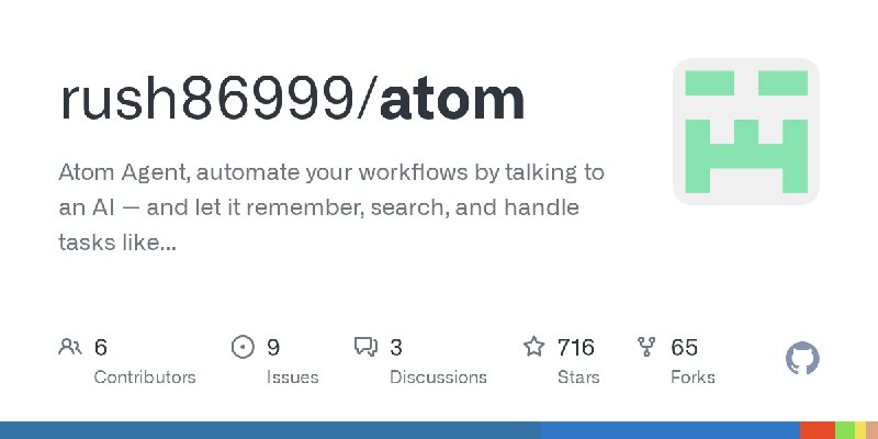 GitHub - rush86999/atom: Atom Agent, automate your workflows by talking to an AI — and let it remember, search, and handle tasks…