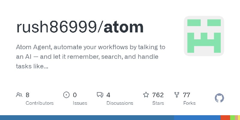 GitHub - rush86999/atom: Atom Agent, automate your workflows by talking to an AI — and let it remember, search, and handle tasks…