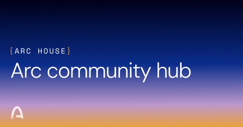 Arc House | Build the economic OS for the internet with us