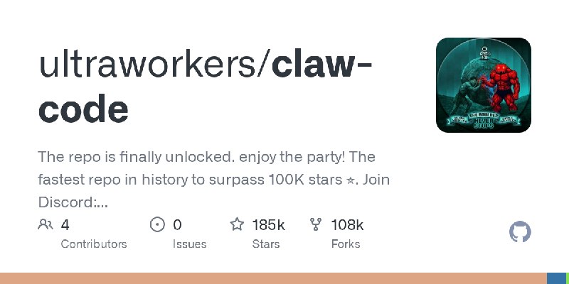 GitHub - ultraworkers/claw-code: The repo is finally unlocked. enjoy the party! The fastest repo in history to surpass 100K stars…