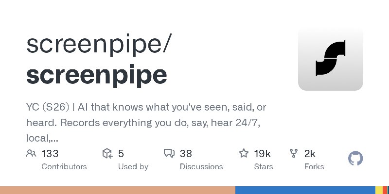 GitHub - screenpipe/screenpipe: YC (S26) | AI that knows what you've seen, said, or heard. Records everything you do, say, hear…