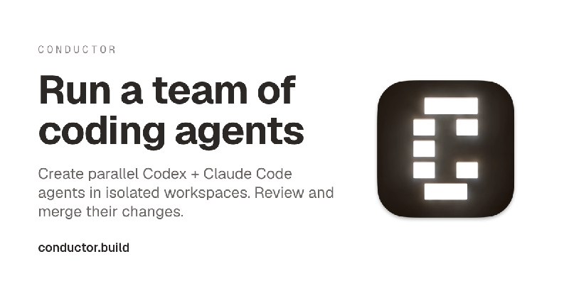 Conductor - Run parallel coding agents on your Mac