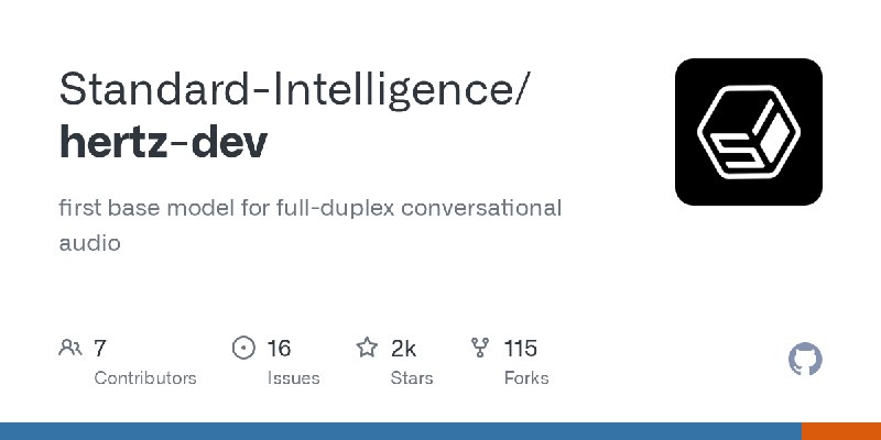 GitHub - Standard-Intelligence/hertz-dev: first base model for full-duplex conversational audio