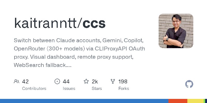 GitHub - kaitranntt/ccs: Switch between Claude accounts, Gemini, Copilot, OpenRouter (300+ models) via CLIProxyAPI OAuth proxy.…