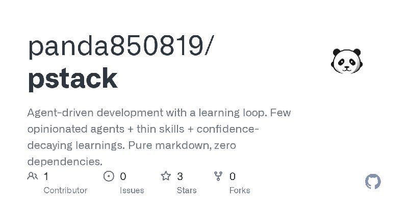GitHub - panda850819/pstack: Agent-driven development with a learning loop. Few opinionated agents + thin skills + confidence-decaying…
