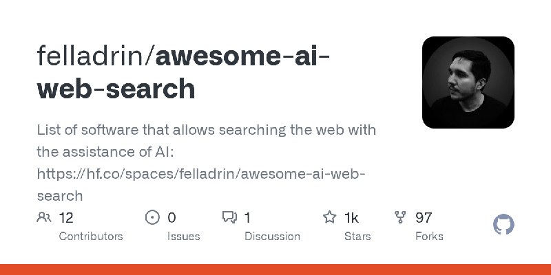 GitHub - felladrin/awesome-ai-web-search: List of software that allows searching the web with the assistance of AI: https://hf…