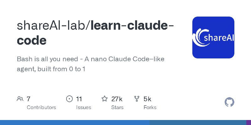 GitHub - shareAI-lab/learn-claude-code: Bash is all you need -  A nano Claude Code–like agent, built from 0 to 1