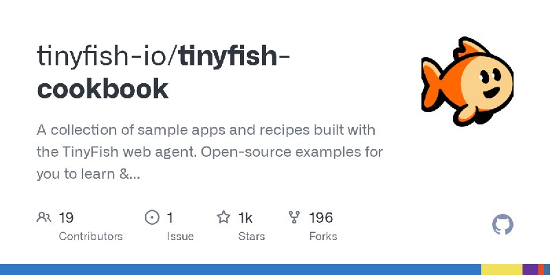 GitHub - tinyfish-io/tinyfish-cookbook: A collection of sample apps and recipes built with the TinyFish web agent. Open-source…