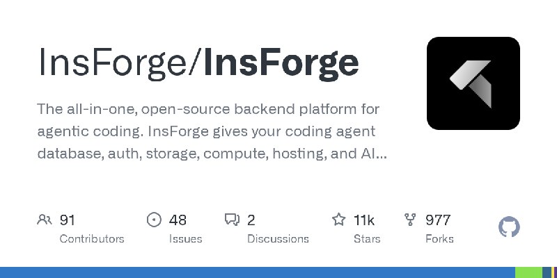 GitHub - InsForge/InsForge: The all-in-one, open-source backend platform for agentic coding. InsForge gives your coding agent database…