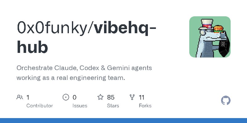 GitHub - 0x0funky/vibehq-hub: Orchestrate Claude, Codex & Gemini agents working as a real engineering team.