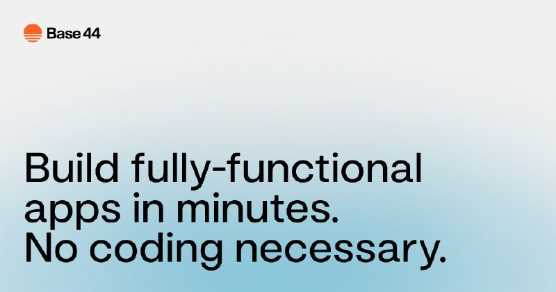 Build Apps with AI in Minutes | Base44