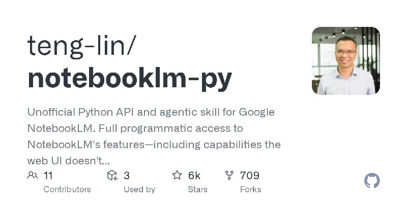 GitHub - teng-lin/notebooklm-py: Unofficial Python API and agentic skill for Google NotebookLM. Full programmatic access to NotebookLM's…
