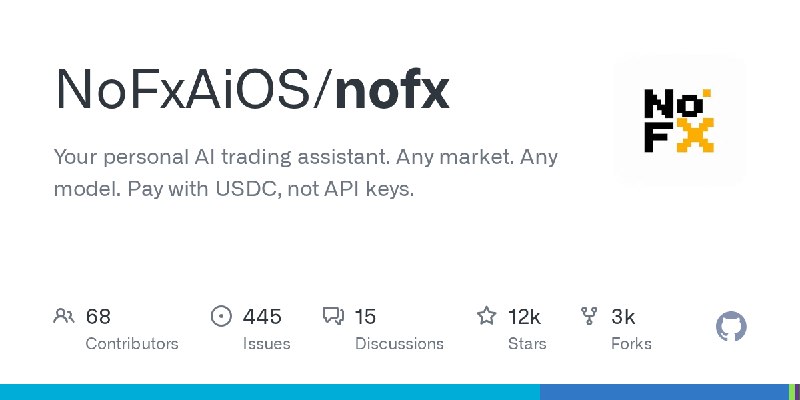GitHub - NoFxAiOS/nofx: Your personal AI trading assistant. Any market. Any model. Pay with USDC, not API keys.