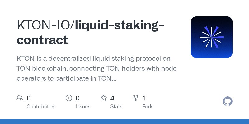 GitHub - KTON-IO/liquid-staking-contract: KTON is a decentralized liquid staking protocol on TON blockchain, connecting TON holders…
