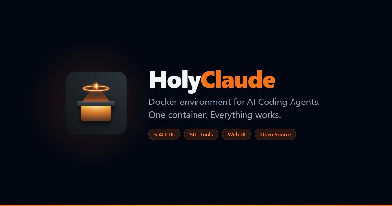 GitHub - CoderLuii/HolyClaude: AI coding workstation: Claude Code + web UI + 5 AI CLIs + headless browser + 50+ tools