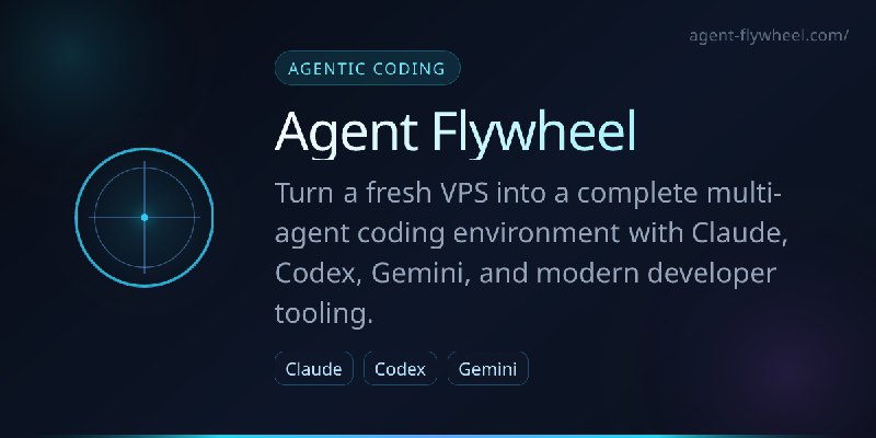 Agent Flywheel - AI Agents Coding For You