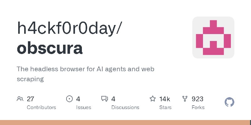 GitHub - h4ckf0r0day/obscura: The headless browser for AI agents and web scraping