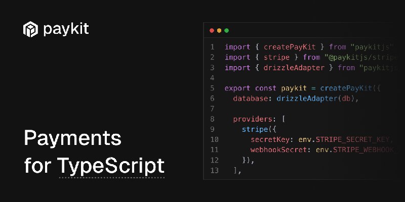 PayKit — Open-source payment orchestration for TypeScript