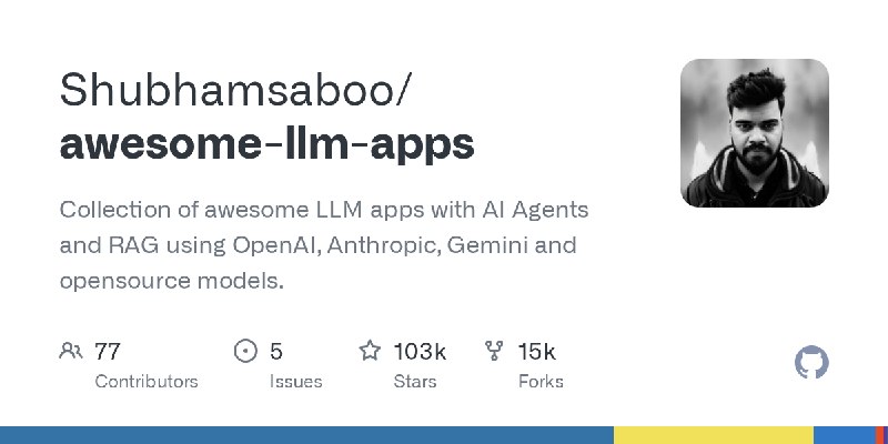 GitHub - Shubhamsaboo/awesome-llm-apps: Collection of awesome LLM apps with AI Agents and RAG using OpenAI, Anthropic, Gemini and…
