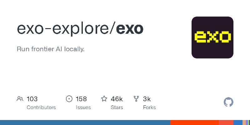 GitHub - exo-explore/exo: Run frontier AI locally.