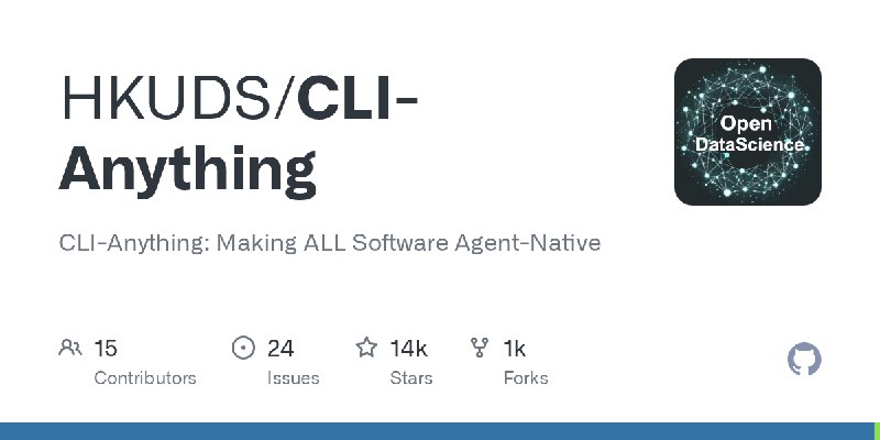 GitHub - HKUDS/CLI-Anything: CLI-Anything: Making ALL Software Agent-Native