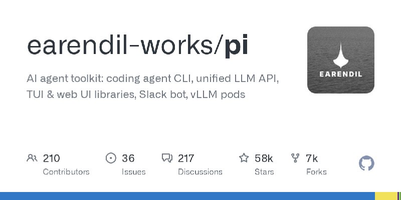 GitHub - earendil-works/pi: AI agent toolkit: coding agent CLI, unified LLM API, TUI & web UI libraries, Slack bot, vLLM pods
