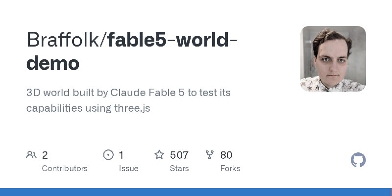 GitHub - Braffolk/fable5-world-demo: 3D world built by Claude Fable 5 to test its capabilities using three.js