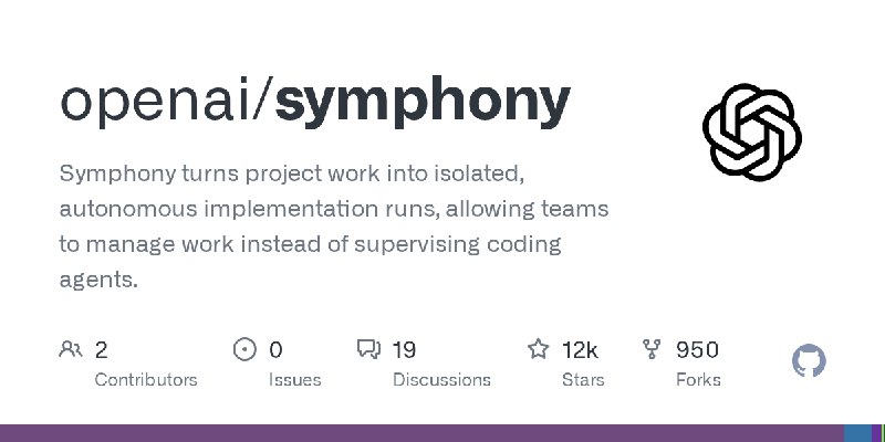 GitHub - openai/symphony: Symphony turns project work into isolated, autonomous implementation runs, allowing teams to manage work…