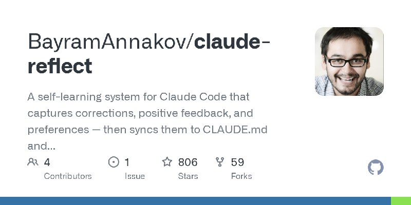 GitHub - BayramAnnakov/claude-reflect: A self-learning system for Claude Code that captures corrections, positive feedback, and…