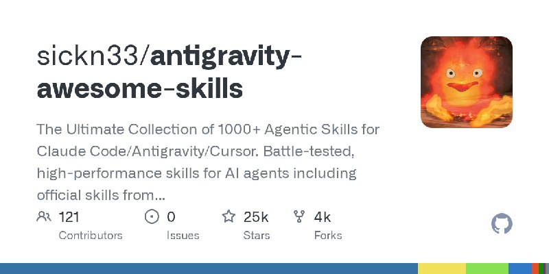GitHub - sickn33/antigravity-awesome-skills: The Ultimate Collection of 1000+ Agentic Skills for Claude Code/Antigravity/Cursor.…