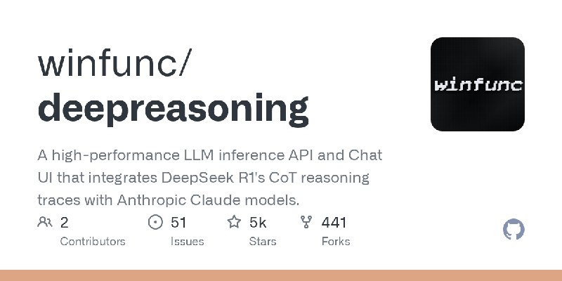 GitHub - winfunc/deepreasoning: A high-performance LLM inference API and Chat UI that integrates DeepSeek R1's CoT reasoning traces…
