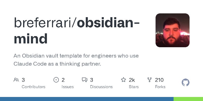 GitHub - breferrari/obsidian-mind: An Obsidian vault template for engineers who use Claude Code as a thinking partner.
