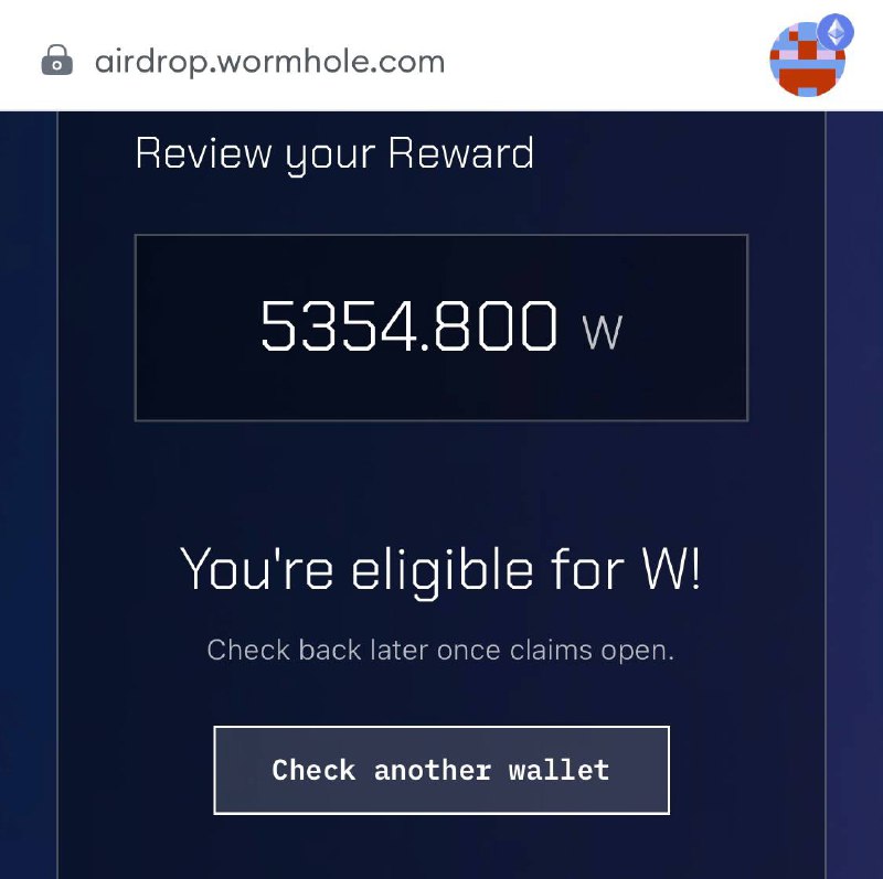 大家再一次自己的錢包吧～ 本來怎麼查都沒有$W，再看一次突然就有Wormhole空投了🥳Wormhole空投可在 這裡 查詢